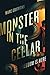 Monster in the Cellar: Freedom is here!