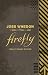 Firefly Legacy Deluxe Edition