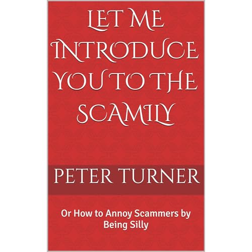 LET ME INTRODUCE YOU TO THE SCAMILY Audiolibro Por Peter Turner arte de portada