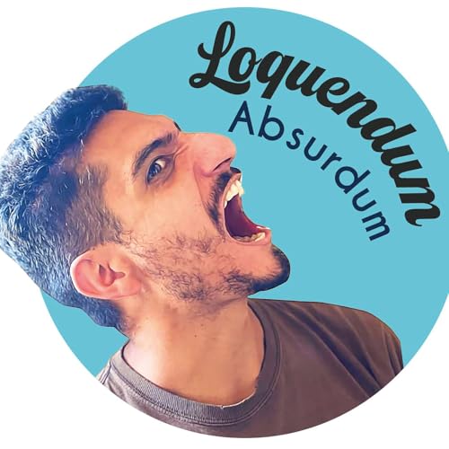 Page de couverture de Loquendum Absurdum