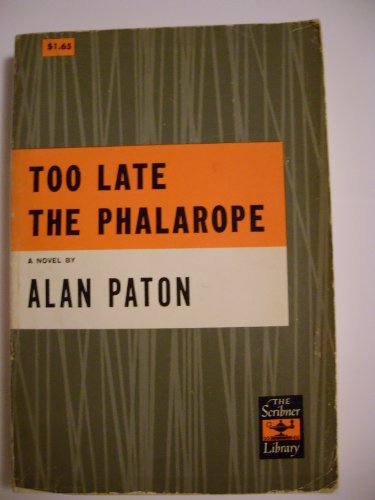 Too Late the Phalarope B00723ZSPA Book Cover