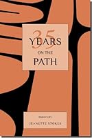 35 Years on the Path 0972203559 Book Cover