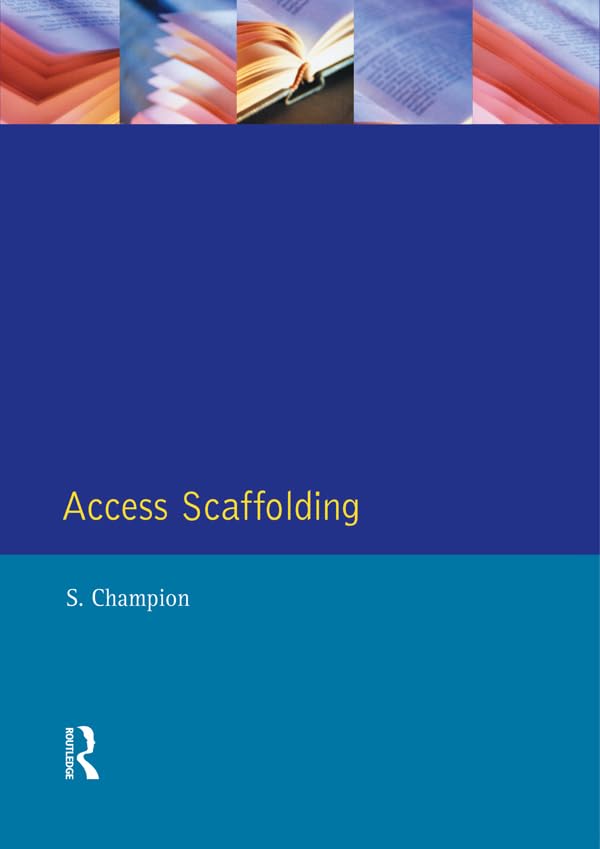 Access Scaffolding (Chartered Institute of Building)