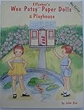effanbee storybook dolls  Effanbee\'s Wee Patsy Paper Dolls & Playhouse