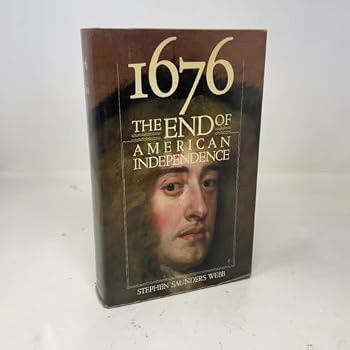 Hardcover 1676: End of American Independence Book