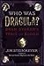 Who Was Dracula?: Bram Stoker's Trail of Blood
