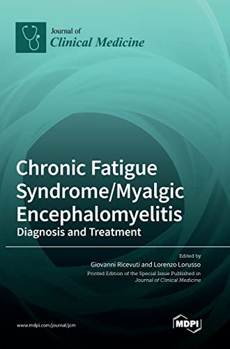 Chronic Fatigue Syndrome/Myalgic Encephalomyelitis: Diagnosis and Treatment