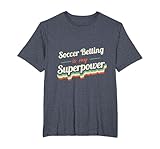 Con la frase Soccer Betting is my Superpower in un design vintage. Ideale per mostrare la tua passione per le scommesse sul calcio in modo elegante e unico.