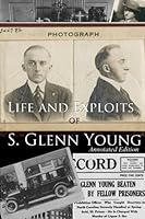Life and Exploits of S. Glenn Young: Annotated Edition 1947622889 Book Cover