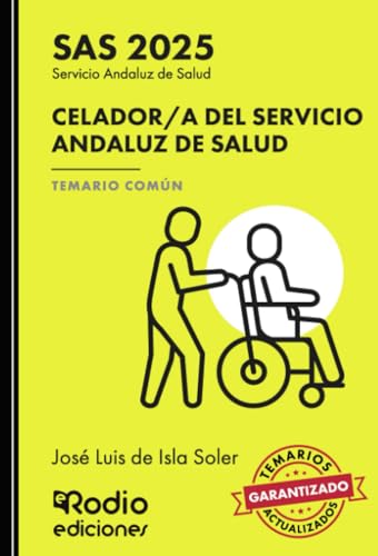 Celador a del Servicio Andaluz de Salud. Temario Común. SAS 2025 (OPOSICIONES)