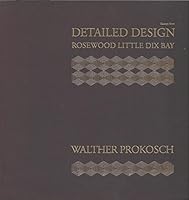 Except From Detailed Design: Rosewood Little Dix Bay B07QZFMKGD Book Cover