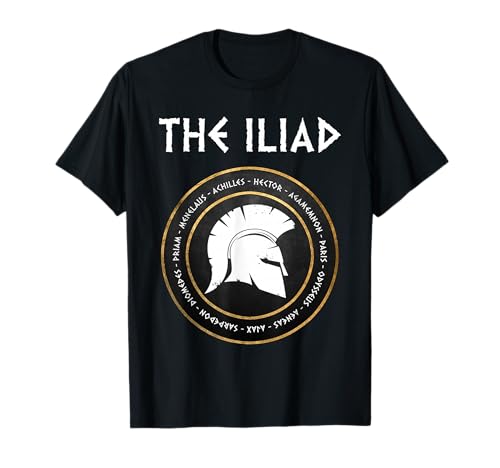 Homer the Iliad Ancient Greek Heroes of the Trojan War Iliad T-Shirt