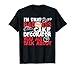 I'm That Badass Cake Decorator Baker T-Shirt