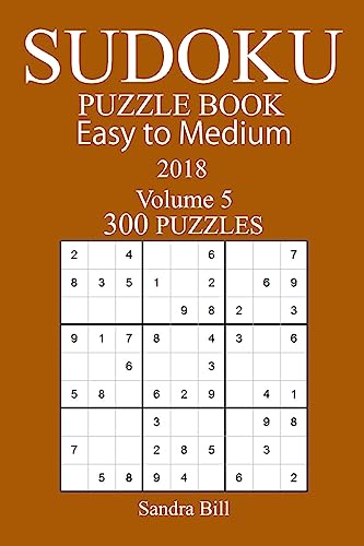 300 Easy to Medium Sudoku Puzzle Book - 2018