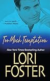 Too Much Temptation (Zebra Contemporary Romance)