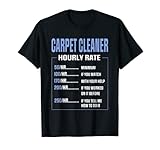 Limpiador De Alfombras Por Trabajo Diseño Limpiador De Alfombras Por Pago Regalo De Cumpleaños. Bonito , Para El Novio Limpiar Alfombra Por Horatshirt.