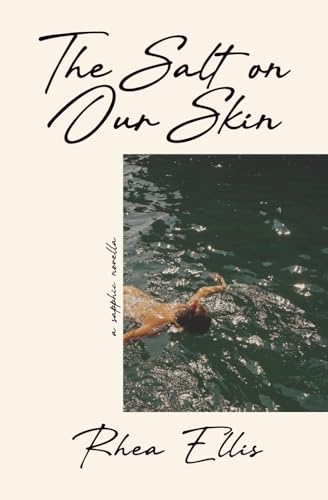 The Salt on Our Skin