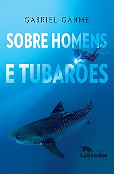 Hardcover Sobre Homens e Tubaroes (Em Portugues do Brasil) [Portuguese_Brazilian] Book