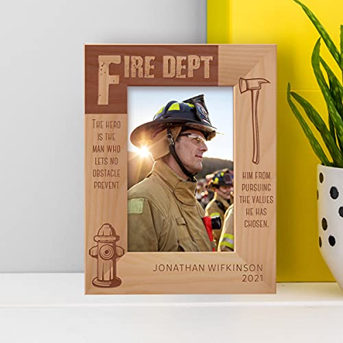 Fire Dept The Hero Is the man Who Lets No Obstacle Prevent Personalized Wooden Frame 4" x 6" Brown (Vertical)
