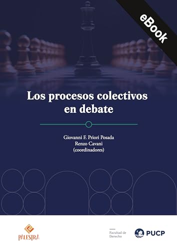 Los procesos colectivos en debate (Spanish Edition)