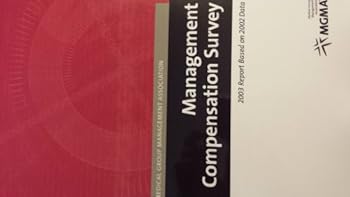 Paperback MANAGEMENT COMPENSATION SURVEY: 2003 REPORT BASED ON 2002 DATA Book
