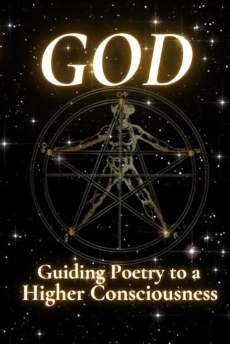 GOD: Guiding Poetry to a Higher Consciousness