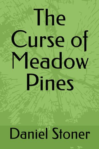 The Curse of Meadow Pines