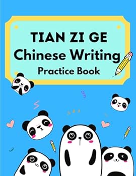Tian Zi Ge Chinese Writing Practice Book- Cute Panda: Workbook for Chinese Mandarin Learners to Practice Handwriting Chinese Characters - Kids and Adults