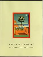 Santa Fe Opera 2006 50TH Anniversary B001G85UEQ Book Cover