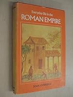 Everyday Life in the Roman Empire 071343239X Book Cover