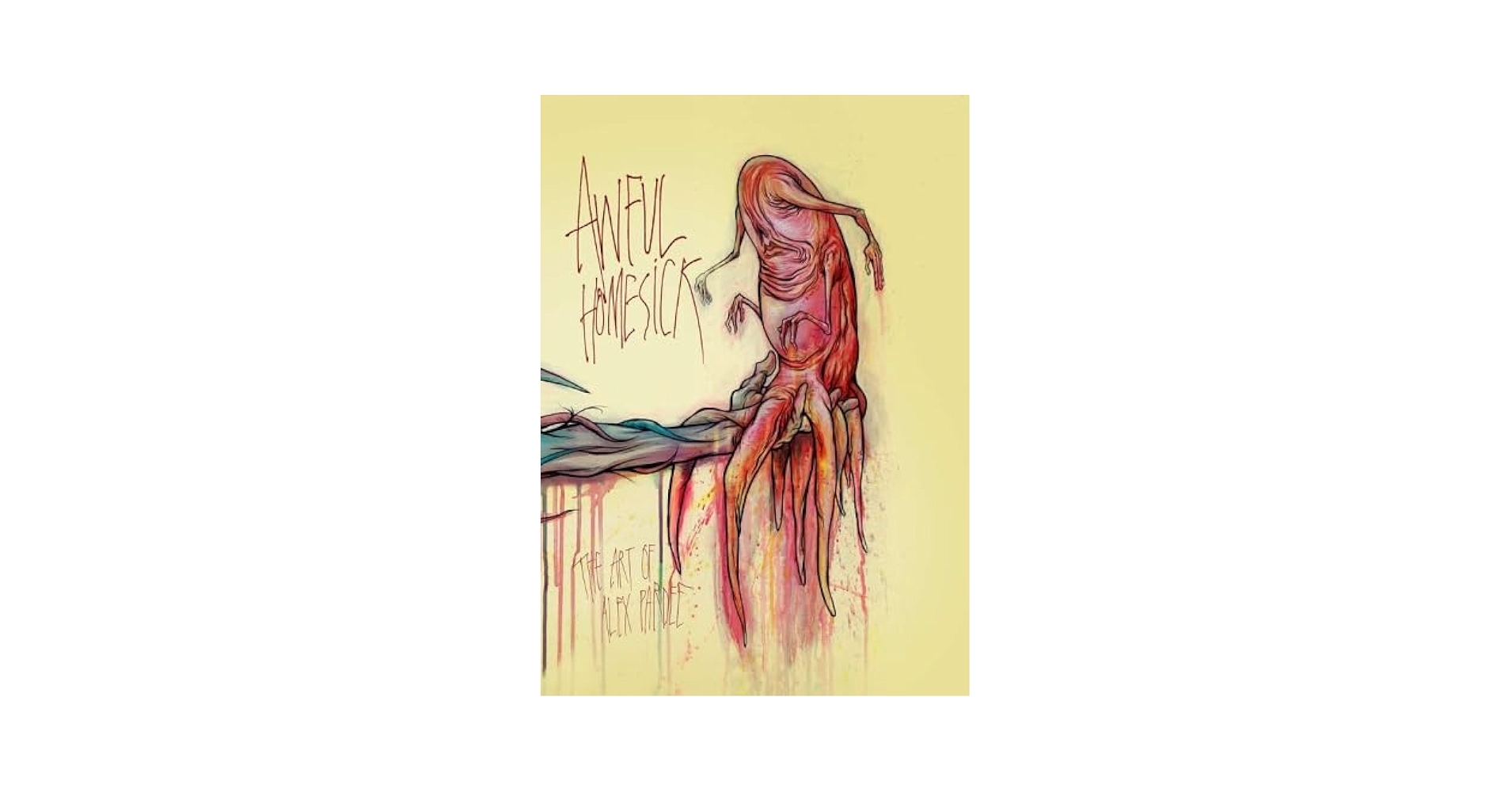 洋書 alex pardee Awful / Resilient / Homesick Awful Homesick - The Art of Alex Pardee /anglais: PARDEE