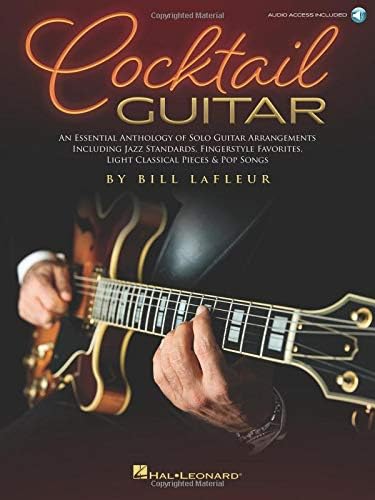 Cocktail Guitar: An Essential Anthology of Solo Guitar Arrangements