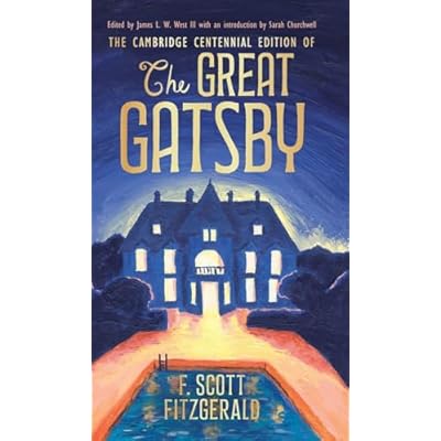 The Cambridge Centennial Edition of The Great Gatsby
