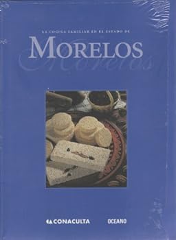 Cocina Familiar En El Estado De Morelos (Cocina Familiar)