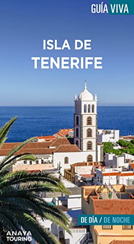Isla de Tenerife (Guía Viva - España)