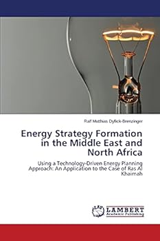 Paperback Energy Strategy Formation in the Middle East and North Africa Book