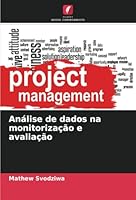 Análise de dados na monitorização e avaliação (Portuguese Edition) 6208770610 Book Cover