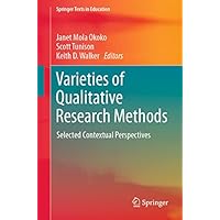 Varieties of Qualitative Research Methods