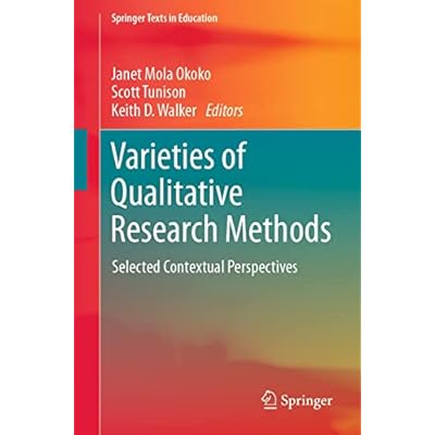 Varieties of Qualitative Research Methods