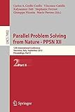  [(Parallel Problem Solving from Nature - PPSN: Part II : 12th International Conference, Taormina, Italy, September 1-5, 2012, Proceedings)] [Edited by Carlos A. Coello Coello ] published on (July, 2012)