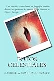 Fotos Celestiales (Spanish Edition)