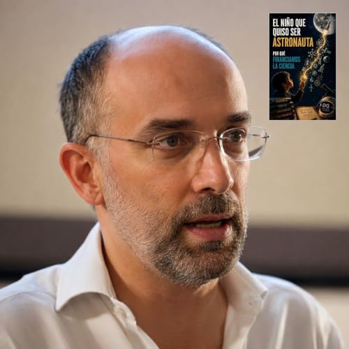 M&aacute;s cerca - &iquest;Por qu&eacute; financiar la ciencia cuando hay otras necesidades? - 05/08/2026