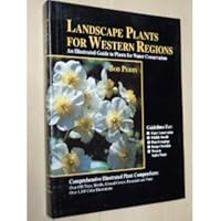 Western Plants for Western Regions An Illustrated guide to Plants for Water Conservation 0960598847 Book Cover