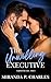 The Unwilling Executive (Captured by Love Book 1)