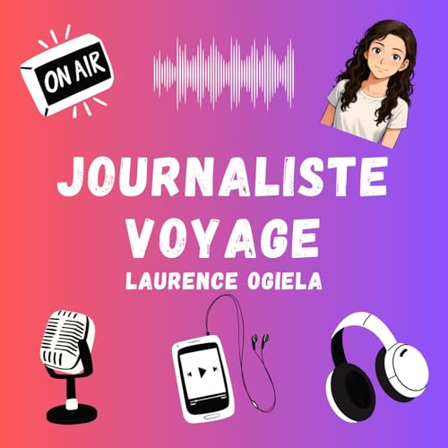 Journaliste voyage