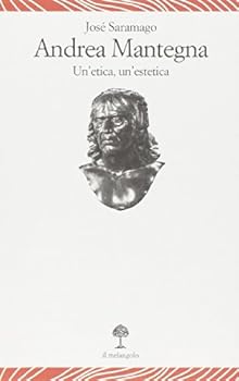 Paperback Andrea Mantegna. Un'etica, un'estetica [Italian] Book