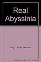 The real Abyssinia, 0837126568 Book Cover
