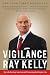 Vigilance: My Life Serving America and Protecting Its Empire City