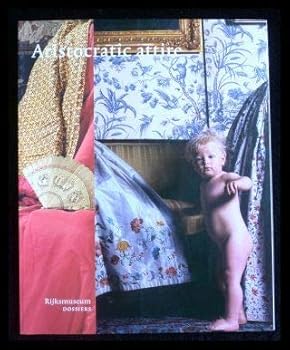 Paperback Aristocratic Attire: the Donation of the Six Family Book