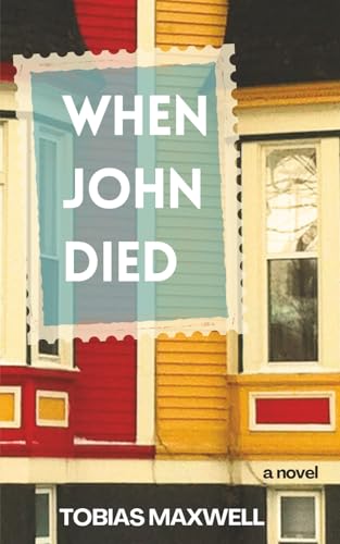 When John Died B0GQXT9LQ7 Book Cover